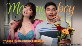 [MommysBoy] Lexi Luna – Tricking His Nearsighted Stepmom